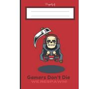 Gamers Don't Die: Gaming Styled Notebook