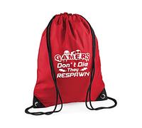 Gamers Don't Die They Respawn Funny Retro Gamer Enthusiast PC Gamer Console Game Gift for Him or Her Drawstring Bag, PE Gym Kit, Swimming Rucksack. (Classic Red)