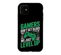 Gamers Don't Get Older We Just Level Up Funny Gamer Retro Case for iPhone 11