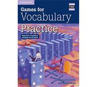 Games for Vocabulary Practice: Interactive Vocabulary Activities for all Levels (Cambridge Copy Collection)