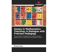 Games in Mathematics Teaching: A Dialogue with Freirean Pedagogy