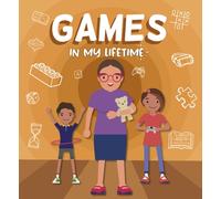 Games in My Lifetime