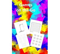 Games on the Go: Puzzle Book with Pencil and paper games to keep everybody happy on those long journeys or wet afternoons. Full Instructions included