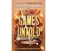 Games Untold - Die The-Inheritance-Games-Geschichten: Die umwerfende Fortsetzung der internationalen Bestseller-Serie »The Inheritance Games«