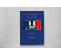Games Without Frontiers Volume 1 1966-1974: Matra, Alpine, Ligier, Simca, Renault, Citroen