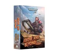 Games Workshop - Black Library: Warhammer 40,000 - Above and Beyond (HB)