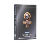 Games Workshop - Black Library - Warhammer 40,000 - Faith and Fire: Anniversary Edition (HB)