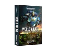 Games Workshop - Black Library - Warhammer 40,000 - World Ablaze (HB)
