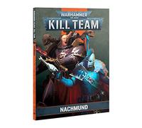 Games Workshop - Warhammer 40,000 - Kill Team: CODEX: Nachmund