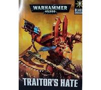 Games Workshop Warhammer 40000 TRAITOR'S Hate in English