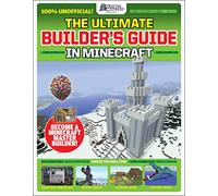 Gamesmaster Presents: The Ultimate Builder's Guide in Minecraft