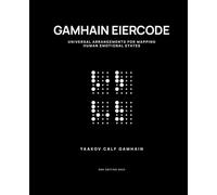 Gamhain Eiercode: Universal Arrangements for Mapping Human Emotional States