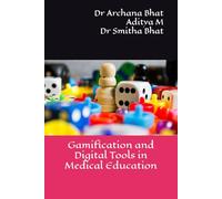 Gamification and Digital Tools in Medical Education