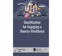 Gamification for Engaging a Diverse Workforce