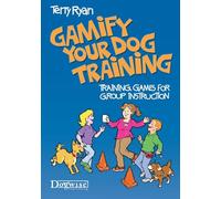 Gamify Your Dog Training: Training Games for Group Instruction