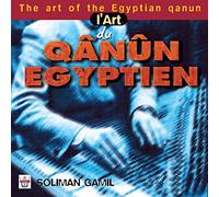 Gamil, Soliman - Art of the Egyptian Quanu