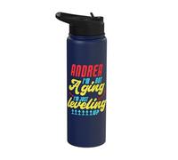 Gaming Andrea I'm Not Aging Funny Andrea Birthday Saying Stainless Steel Insulated Water Bottle