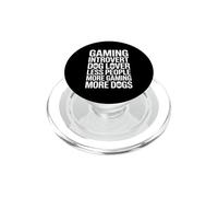 Gaming Introvert Less People More Gaming More Dogs PopSockets PopGrip for MagSafe