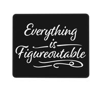 Gaming Mouse Pad Everything is Figureoutable Desk Pad Office 25x30CM