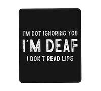 Gaming Mousepad I'M Not Ignoring You I'M Deaf I Don'T Read Lips Cap Soft Desk Pad Wear Resistant Mouse Pad For Pc Desk Work 25X30Cm