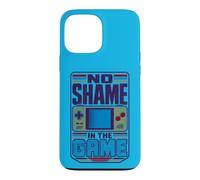 Gaming No Shame In the Game Case for iPhone 13 Pro Max