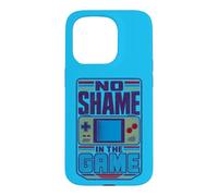 Gaming No Shame In the Game Case for iPhone 15 Pro