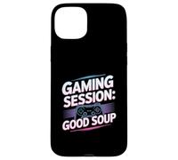 Gaming Session Good Soup Funny Gamer Meme Case for iPhone 15 Plus