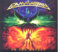 Gamma Ray - To The Metal
