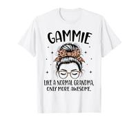 Gammie Like A Normal Grandma Only More Awesome Mother's Day T-Shirt