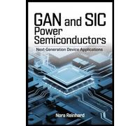 GaN And SiC Power Semiconductors: Next-Generation Device Applications