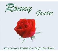 Gander,Ronny - Für Immer Bleibt d.Duft der Rose