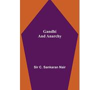 Gandhi and Anarchy
