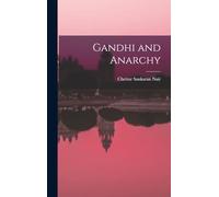 Gandhi and Anarchy