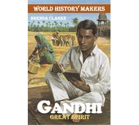 Gandhi : Great Spirit