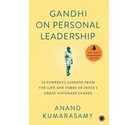 Gandhi on Personal Leadership