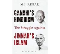 Gandhi's Hinduism: The Struggle Against Jinnah's Islam