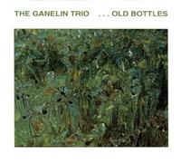 Ganelin Trio - Old Bottles