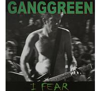 Gang Green - I Fear [7" VINYL]