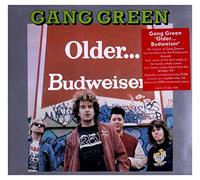 Gang Green - Older...Budweiser