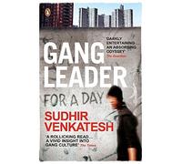 Gang Leader for a Day by Venkatesh, Sudhir [05 February 2009]