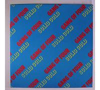 GANG OF FOUR - Solid Gold