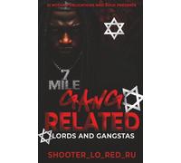 Gang Related: Lords and Gangstas: 1