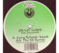 Gang Related & Mask - Oh My Gosh [12" VINYL]