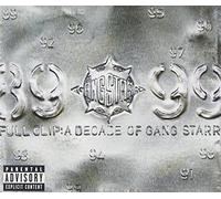 Gang Starr - Full Clip: Decade Of Gang Starr
