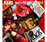 Gang the - Dalla Polvere Al Cielo Live