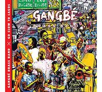 Gangbe Brass Band - Go Slow To Lagos