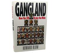 Gangland: How the FBI Broke the Mob