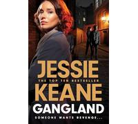 Gangland: the explosive new thriller from Queen of the Underworld Jessie Keane