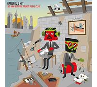 Gangpol and Mit - The 1000 Softcore Tourist People Club