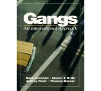 Gangs: An International Approach